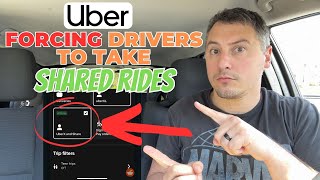 Is Uber FORCING Uber X Drivers To Take Shared Rides?!