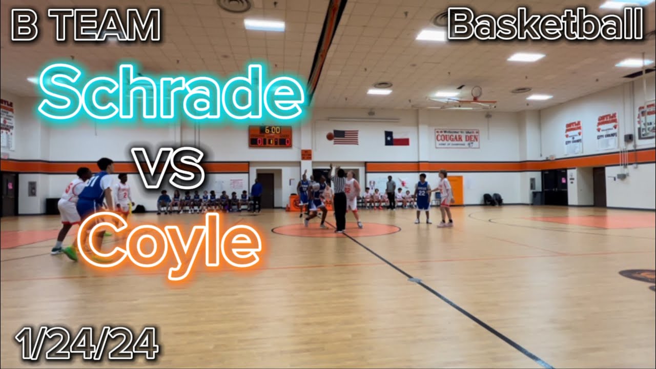 Schrade vs Coyle 8th Grade B Team Basketball 1/24/24 YouTube