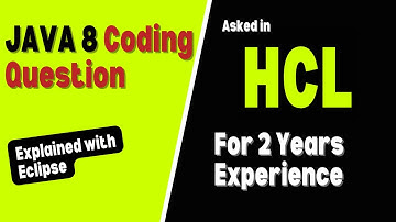 Java 8 coding question | Asked in HCL