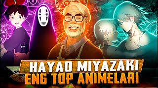 Hayao Miyazaki  va uning eng TOP Animelari