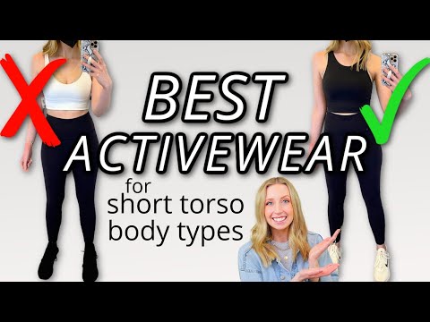 10 Tips to Style Activewear for Short Torso Long Legs Body Type 