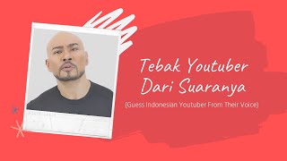 Tebak Youtuber Dari Suaranya | Guess Indonesian Youtuber From Their Voice | YukTebakLagu screenshot 4