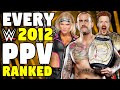 Every 2012 WWE PPV Ranked From WORST To BEST