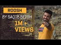 Roosh  official kashmiri love song  saqib beigh  2021 saqibbeigh