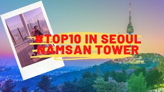 ГУЛЯЮ В NAMSAN SEOUL TOWER