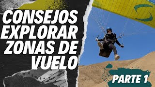 Tips to EXPLORE and look for PARAGLIDING FLIGHT AREAS