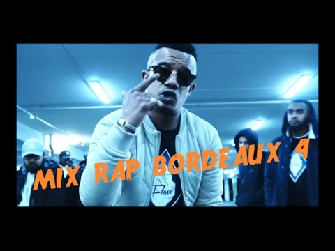 Mix Rap Bordeaux #4