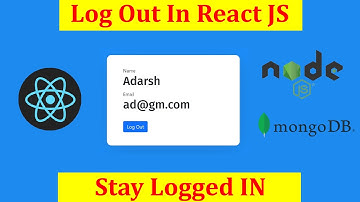 #5 How to do Logout in React JS || Keep user logged in React || Stay Logged In || React JS || #mern