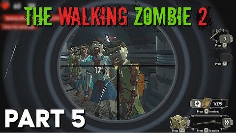 The Walking Zombie 2 - Walkthrough Gameplay (PART 5)