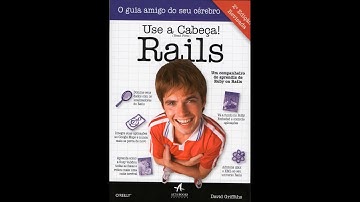 Use a Cabeça! Rails