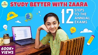 Wow Life Presents "Study Better With Zaara" | 12 Steps to the Annual Exams | #WowLife