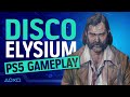 Disco Elysium PS5 Gameplay - 5 Things You Need To Know