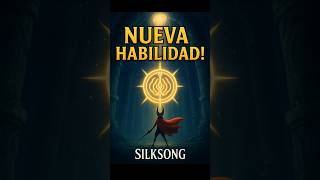 🔥 ¡Nueva HABILIDAD ÉPICA en Silksong!