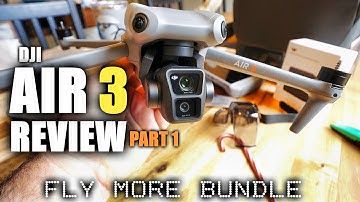 DJI Air 3 Review Part 1 In-Depth | Unboxing, Setup & Comparison - Fly More Bundle