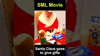 SML Movie Santa Claus goes to give gifts #sml #smljeffy