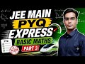JEE Main Maths PYQs (2021-2026) | Basic Maths | Part 3