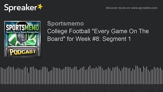College Football "Every Game On The Board" for Week #8: Segment 1 screenshot 3