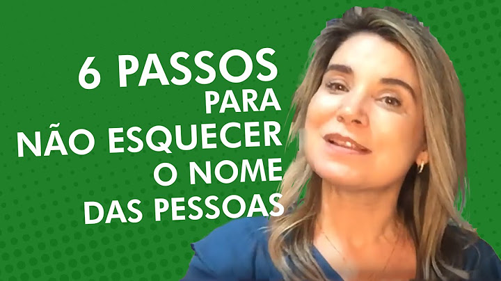 6 passos para não esquecer o nome das pessoas