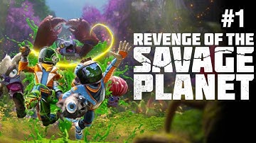Revenge of the Savage Planet 4K Gameplay #1 - No Commentary