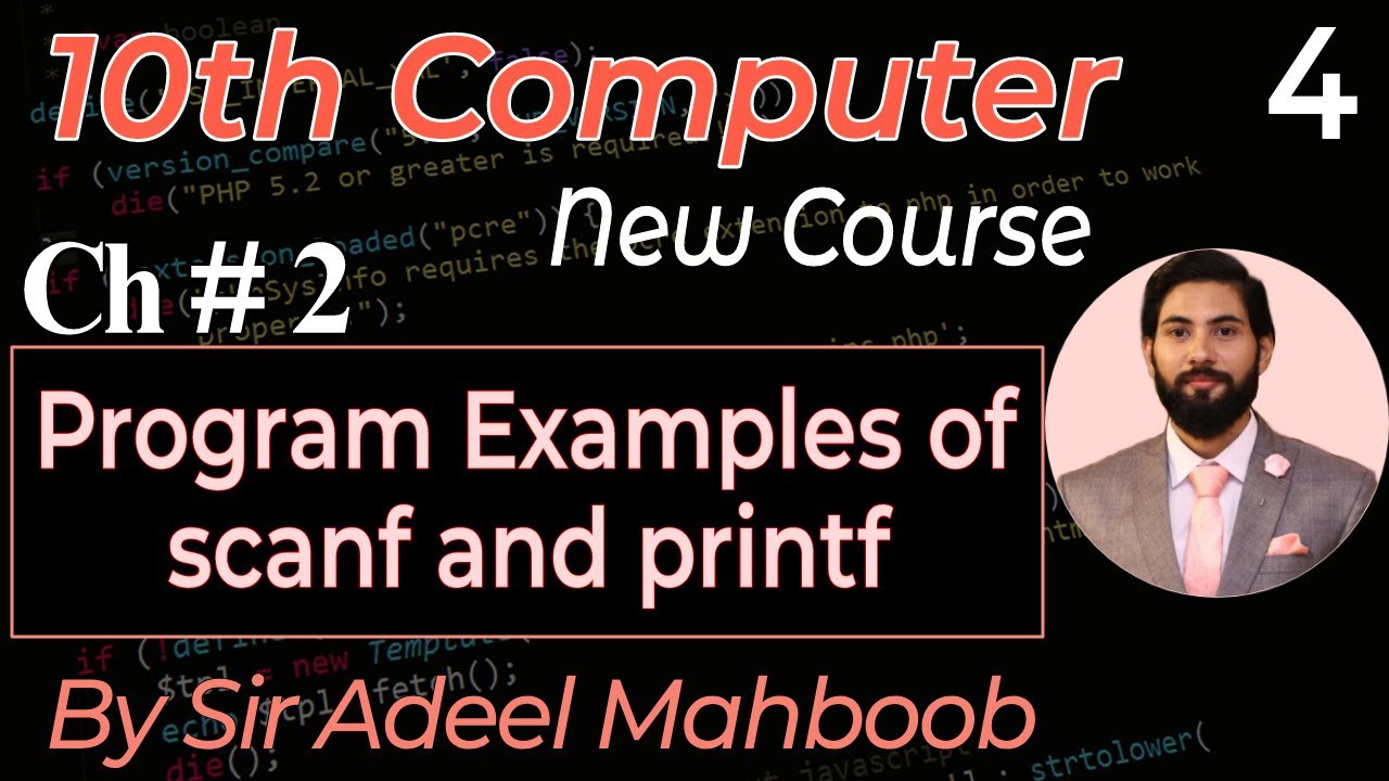 Program Examples of scanf and printf | 10th class computer science new ...