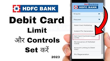 HDFC Bank Netbanking se ATM Card Limit Set Kare 2023 | How to Set Debit Card Controls in HDFC Bank