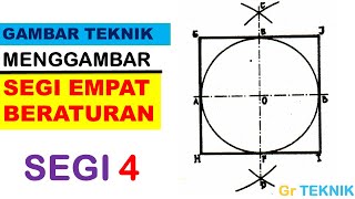 CARA MEMBUAT KONSTRUKSI SEGI EMPAT | SEGI 4