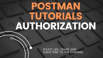 Postman Tutorial 10 | Authorization in Postman | Authentication in Postman | Bearer Token | POST Req
