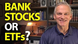 Canadian Banks | ETFs or Individual shares?