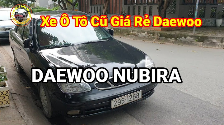 Đánh giá xe daewoo nubira 2002 năm 2024