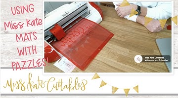 Using Miss Kate Cuttables Cutting Mats with Pazzles Inspiration Vue and InVue