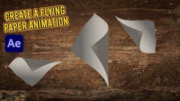 Learn How to Create a Flying Paper Animation in After Effects: Step-by-Step Motion Graphics Tutorial