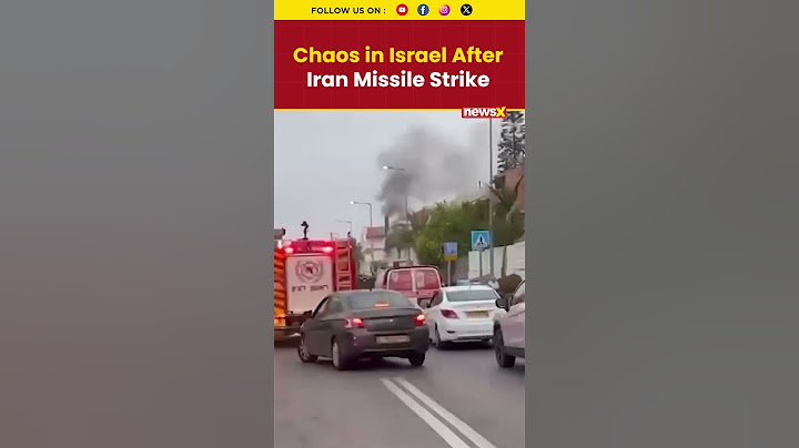 Iran Israel War Updates: Chaos in Israel After Iran Missile Strike