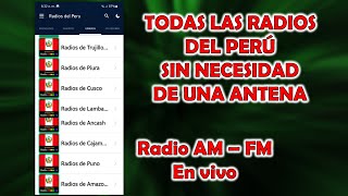 ESCUCHA CUALQUIER RADIO DEL PERÚ AM O FM SIN NECESIDAD DE UNA ANTENA / RADIOS DEL PERÚ EN VIVO screenshot 3