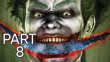 BATMAN ARKHAM ASYLUM Walkthrough Gameplay Part 8