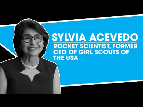 Sylvia Acevedo, Rocket Scientist, Former CEO of Girl Scouts of the USA