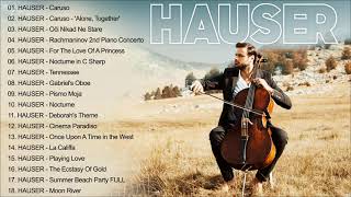 The Best Of Stjepan Hauser Greatest Hits Album  - Cijeli album najvećih hitova Stjepana Hausera 2021