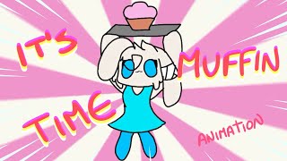 Its muffin time //Piggy//(FlipaClip)