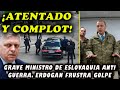 ¡Grave el ministro de Eslovaquia tras ataque! Erdogan frustra golpe de Estado. Se oponen a la guerra