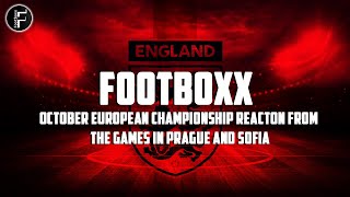 England Away Games Reaction | Czech Republic and Bulgaria vs England