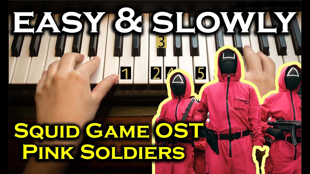 Easy & slowly Piano Tuto | Squid Game OST - Pink Soldiers | Beginner Piano - Number Notes
