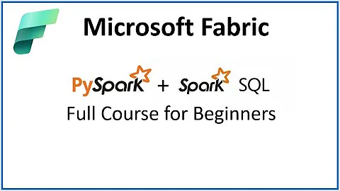 Microsoft Fabric Spark Notebook - Learn PySpark and SparkSQL in 2hr(Beginners Course) #microsoft