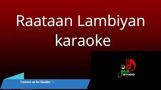 Raatan Lambiyan Lyrical Karaoke | Shershah | Jubin Nautiyal