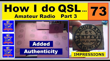 Ham Radio : How I do QSLing... QSL Card Impressions/Rubber Stamp Part 3/5