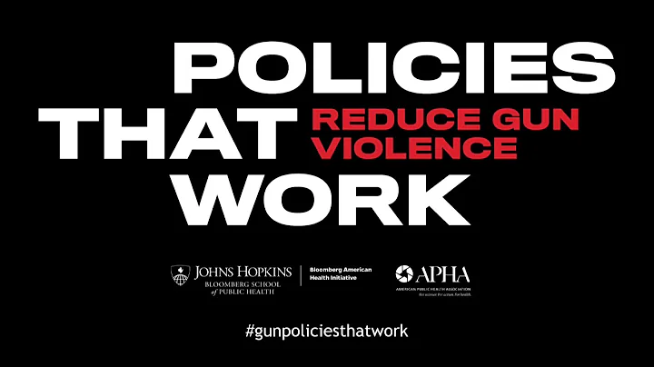 Policies That Work to Reduce Gun Violence