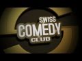 Bande annonce swiss comedy club