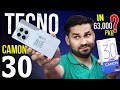 Tecno camon 30 detailed unboxing  review  100mp ois  asli sach 
