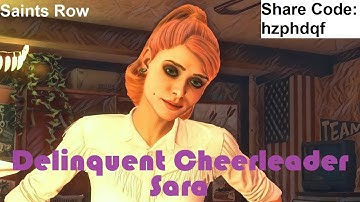 Saints Row Character Creation: Delinquent Cheerleader Sara