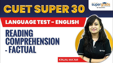CUET English Language Test | Reading Comprehension Factual Passage for CUET 2022 | CUET Super 30 #6