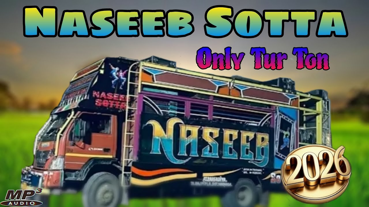 Naseeb Sotta Only tur ton All new trending tones 2026
