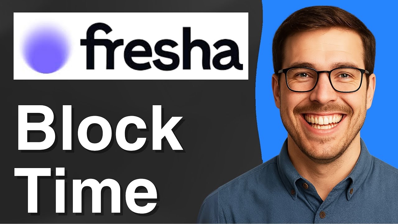 how to block time fresha [2025 Easy Guide]